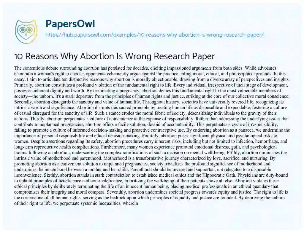 Essay on 10 Reasons Why Abortion Is Wrong Research Paper