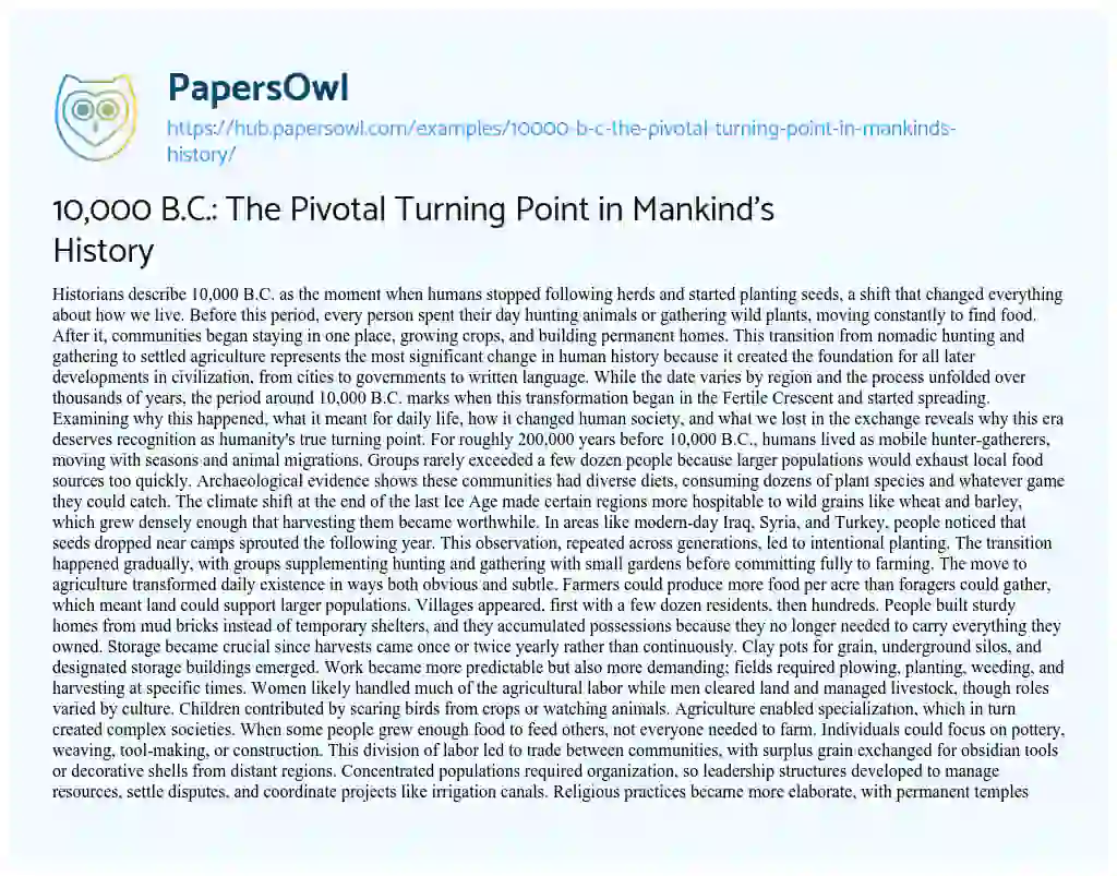 Essay on 10,000 B.C.: The Pivotal Turning Point in Mankind’s History