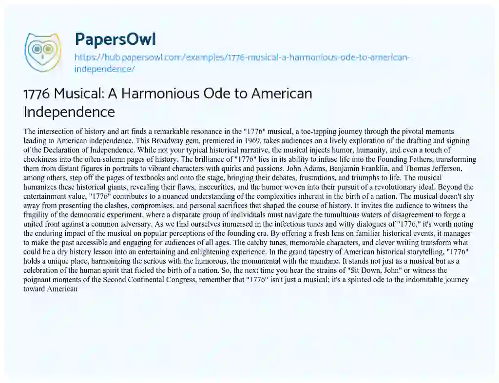 Essay on 1776 Musical: A Harmonious Ode to American Independence
