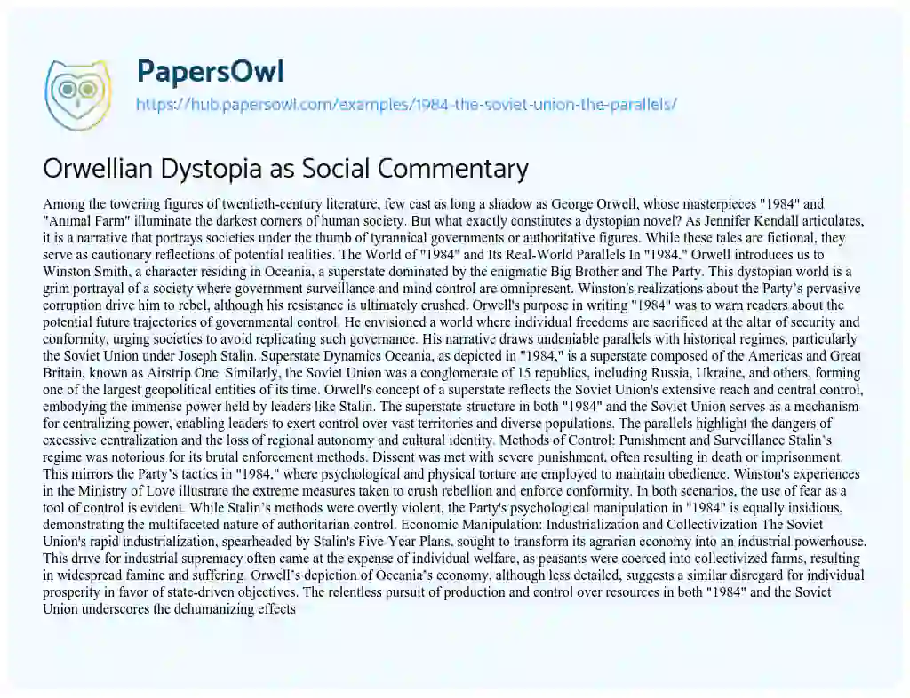 Essay on Orwellian Dystopia as Social Commentary