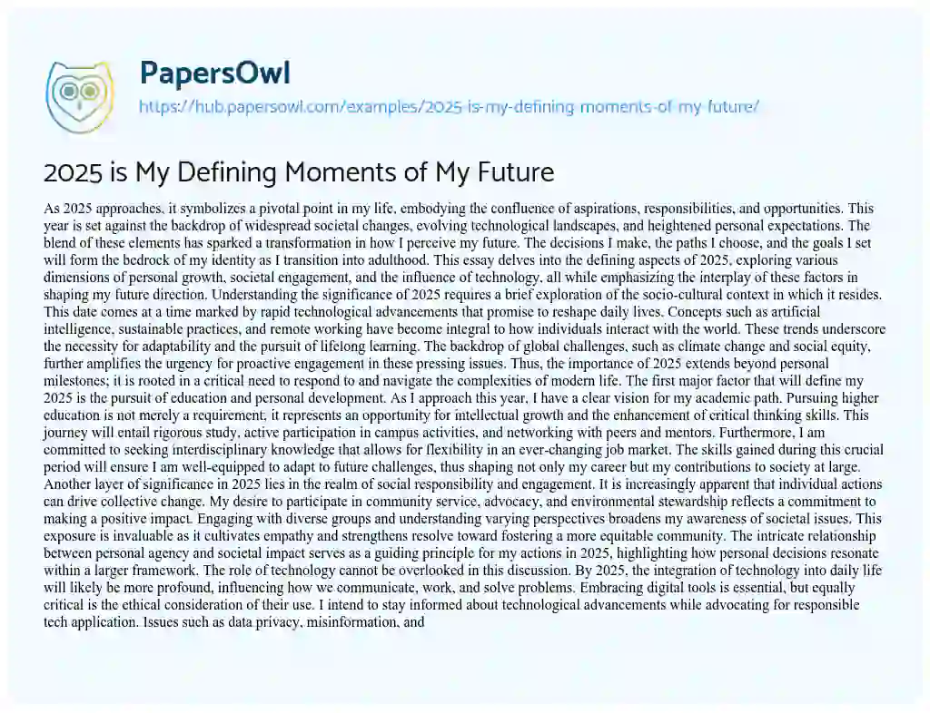 Essay on 2025 is My Defining Moments of My Future