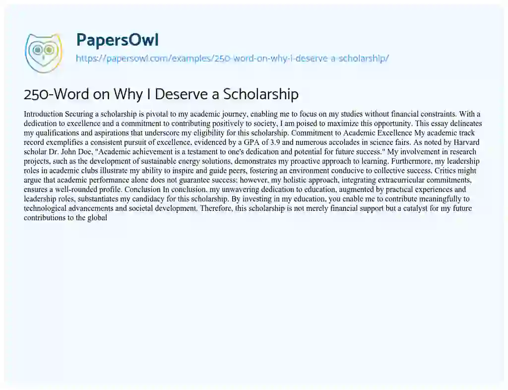 Essay on 250-Word on Why I Deserve a Scholarship