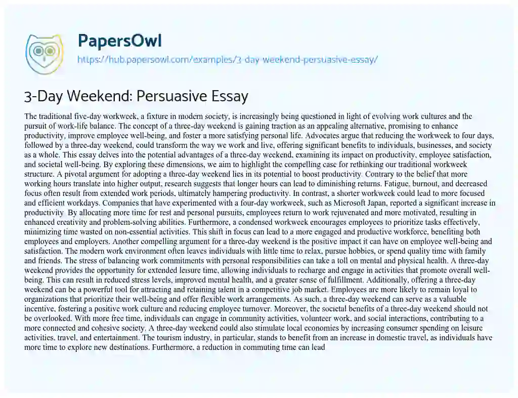 Essay on 3-Day Weekend: Persuasive Essay