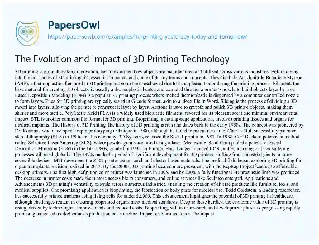 Essay on The Evolution and Impact of 3D Printing Technology