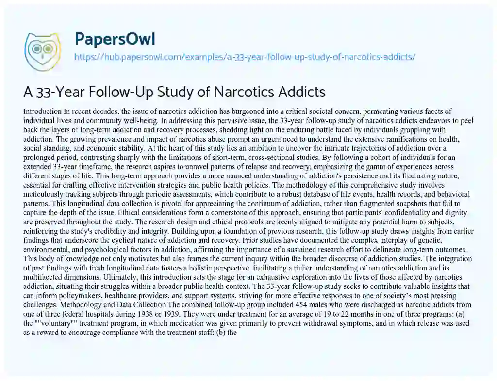 Essay on A 33-Year Follow-Up Study of Narcotics Addicts