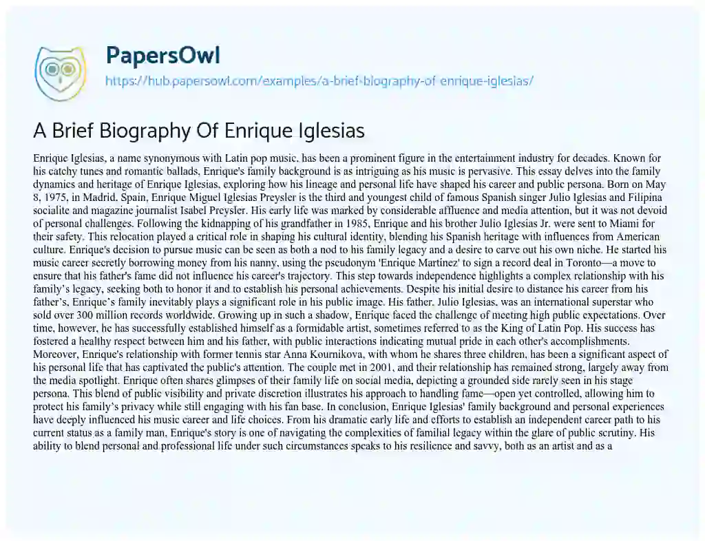 Essay on A Brief Biography Of Enrique Iglesias