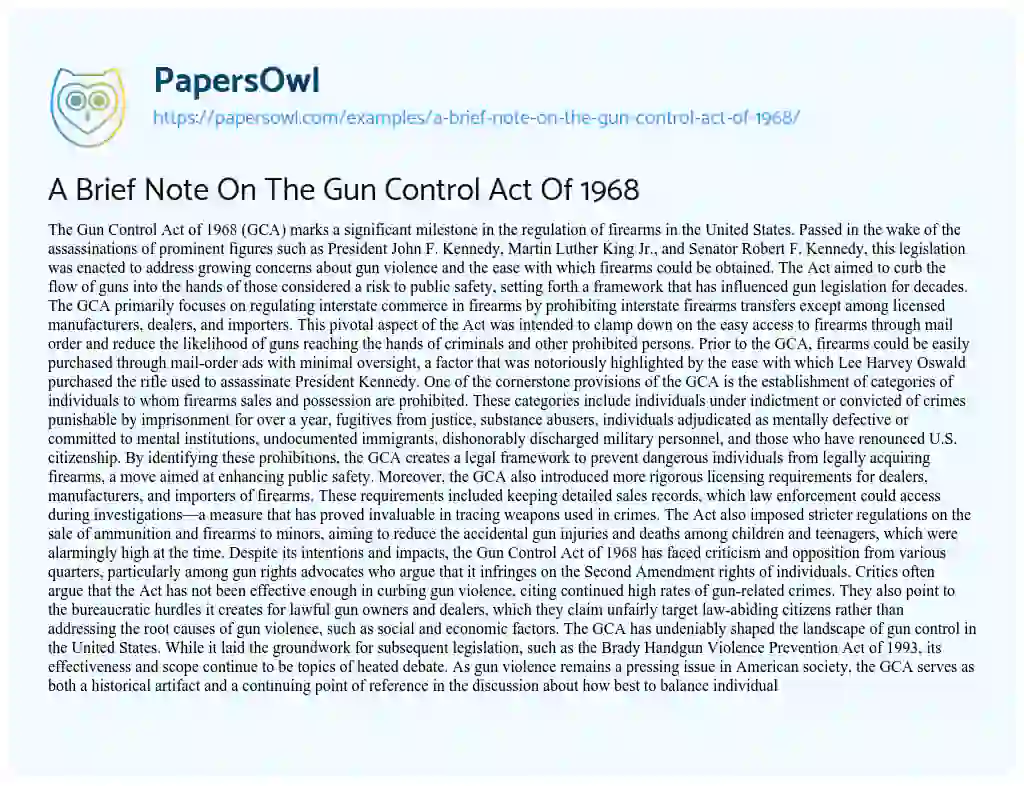 Essay on A Brief Note On The Gun Control Act Of 1968