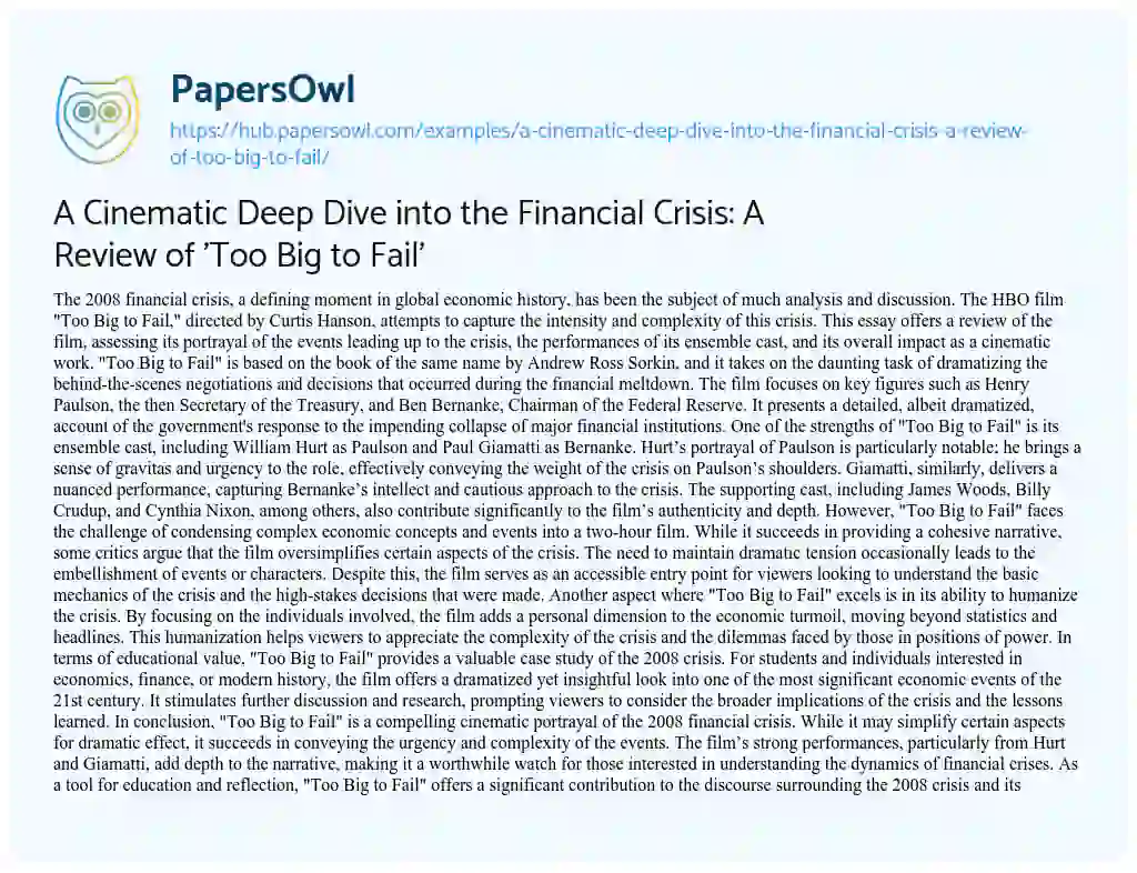 Essay on A Cinematic Deep Dive into the Financial Crisis: A Review of ‘Too Big to Fail’
