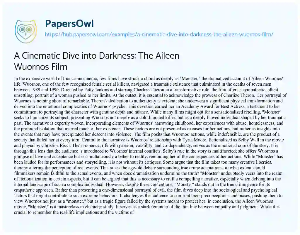 Essay on A Cinematic Dive into Darkness: The Aileen Wuornos Film
