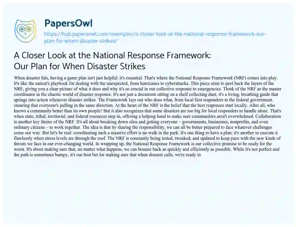Essay on A Closer Look at the National Response Framework: Our Plan for When Disaster Strikes