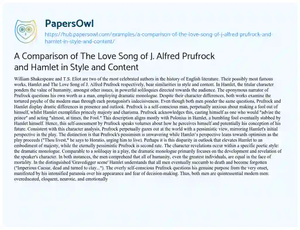 Essay on A Comparison of The Love Song of J. Alfred Prufrock and Hamlet in Style and Content