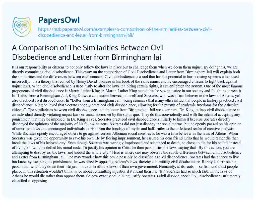 Essay on A Comparison of The Similarities Between Civil Disobedience and Letter from Birmingham Jail