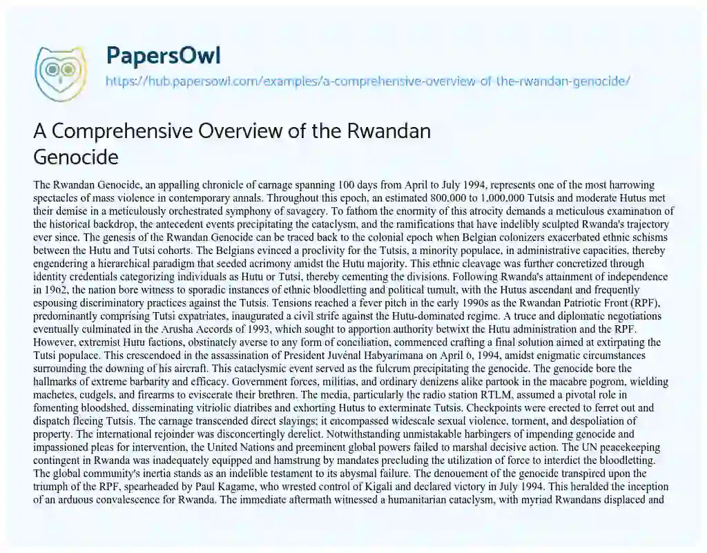 Essay on A Comprehensive Overview of the Rwandan Genocide