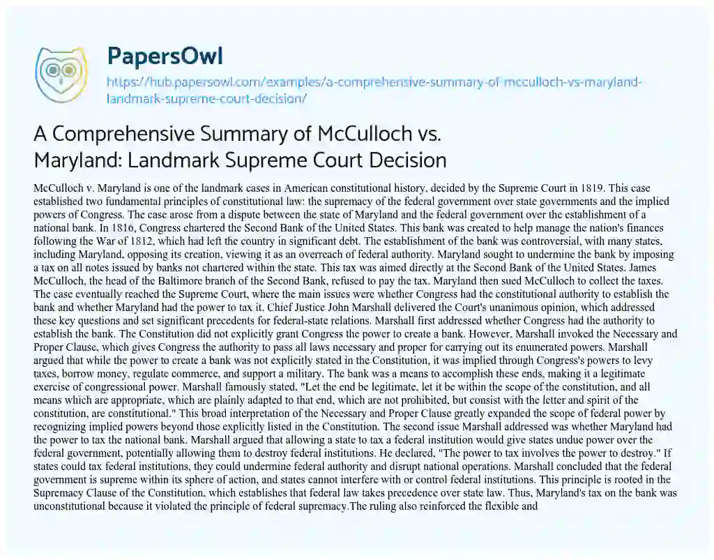 Essay on A Comprehensive Summary of McCulloch vs. Maryland: Landmark Supreme Court Decision
