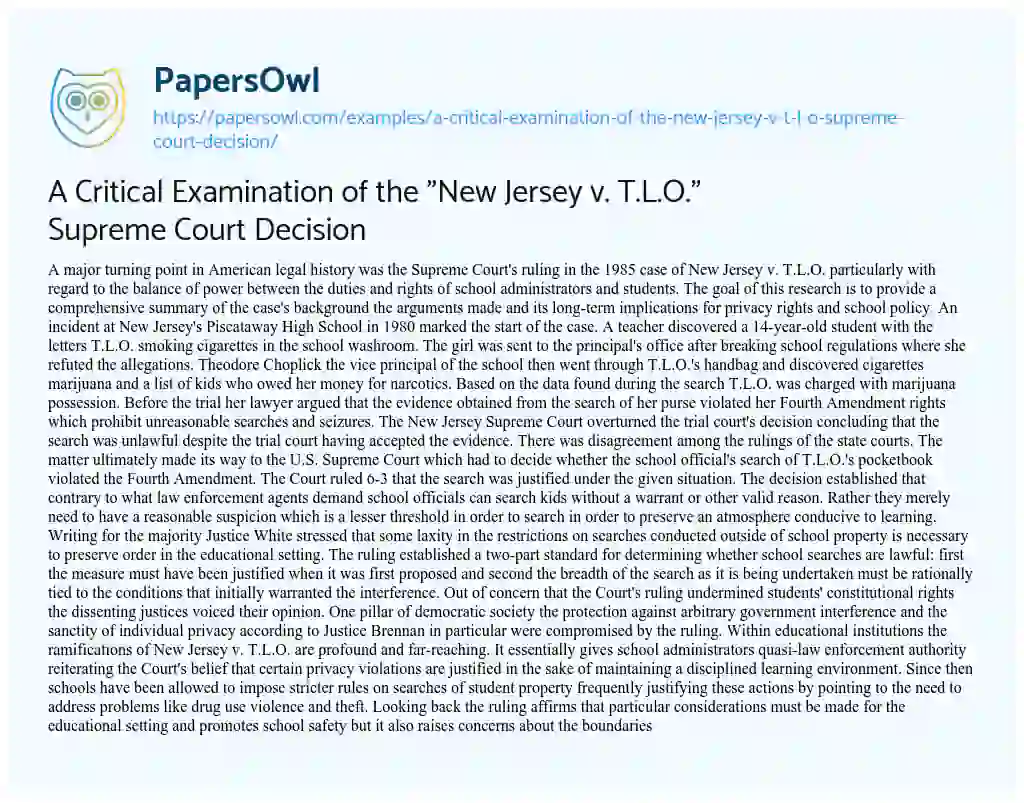 Essay on A Critical Examination of the “New Jersey v. T.L.O.” Supreme Court Decision