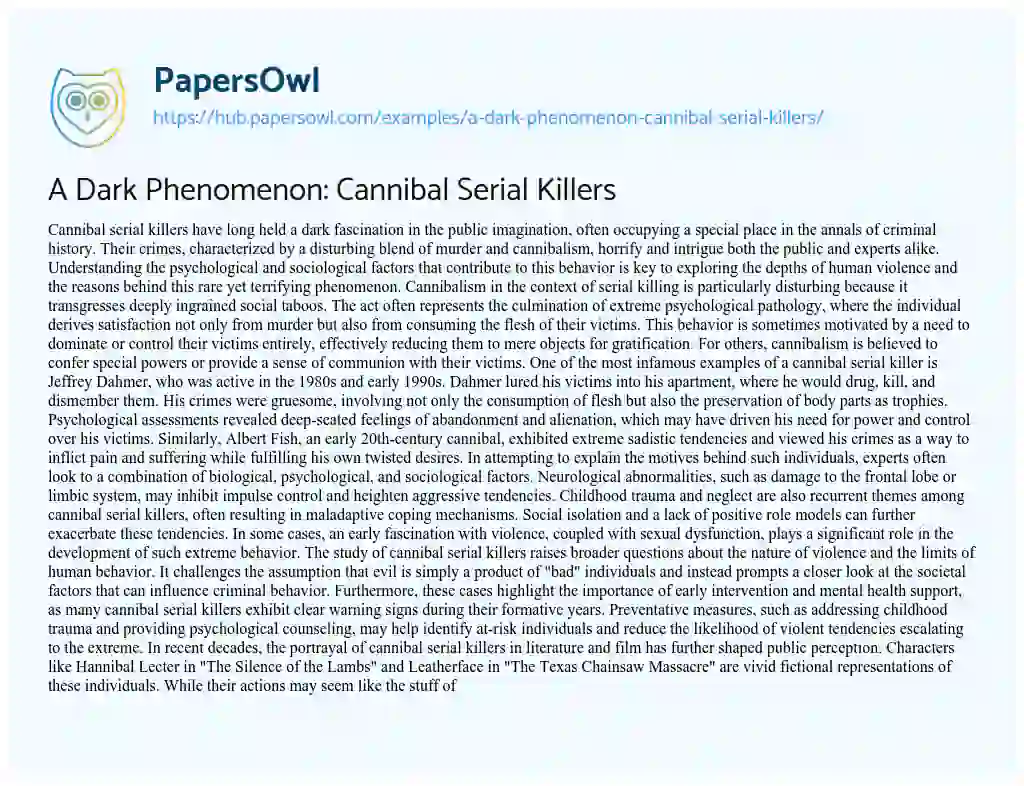 Essay on A Dark Phenomenon: Cannibal Serial Killers
