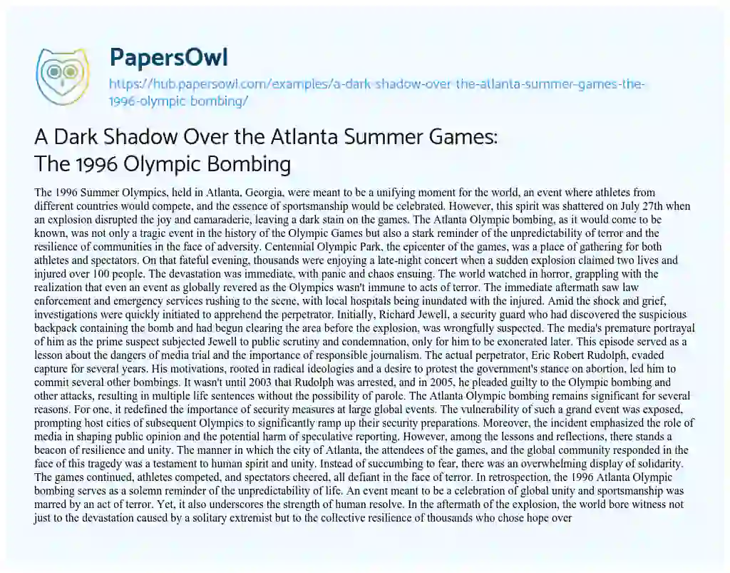 Essay on A Dark Shadow Over the Atlanta Summer Games: The 1996 Olympic Bombing