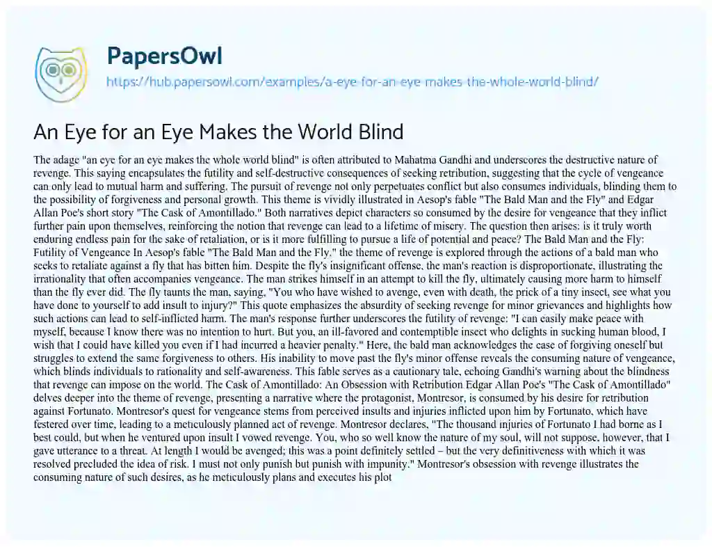 Essay on An Eye for an Eye Makes the World Blind