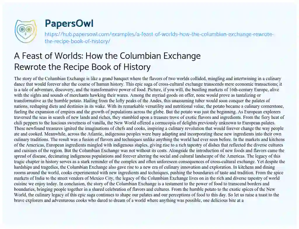 Essay on A Feast of Worlds: How the Columbian Exchange Rewrote the Recipe Book of History