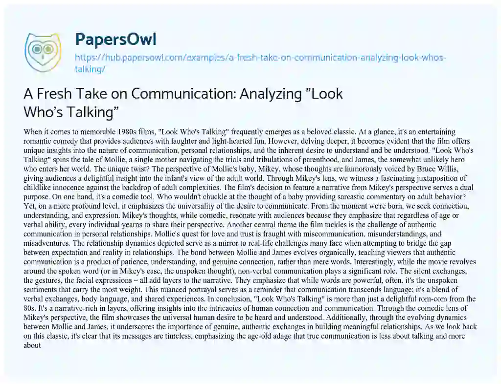 Essay on A Fresh Take on Communication: Analyzing “Look Who’s Talking”