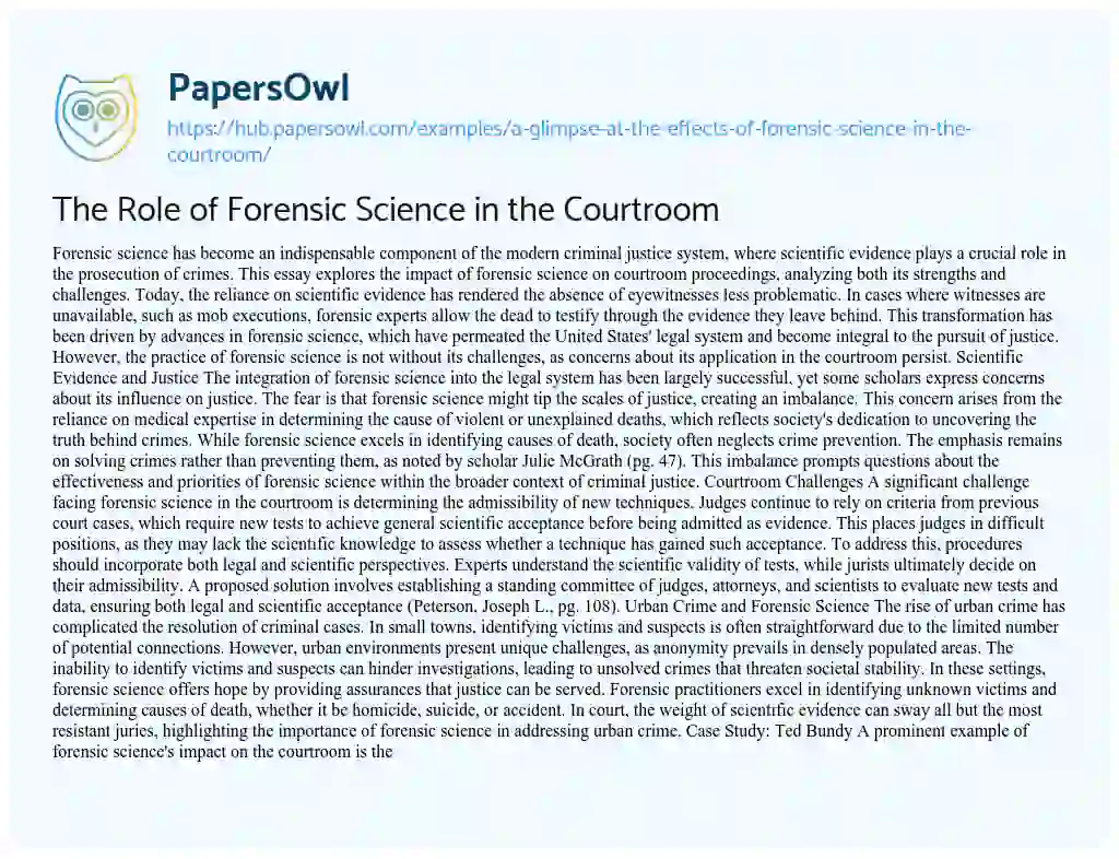 Essay on The Role of Forensic Science in the Courtroom