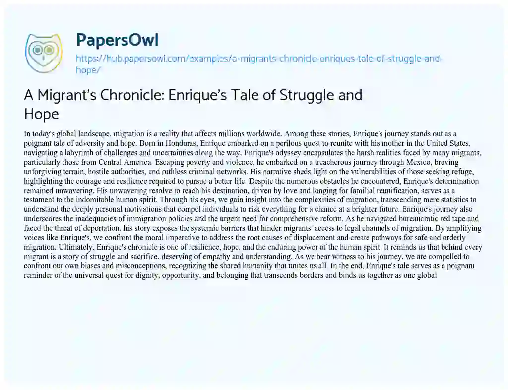 Essay on A Migrant’s Chronicle: Enrique’s Tale of Struggle and Hope