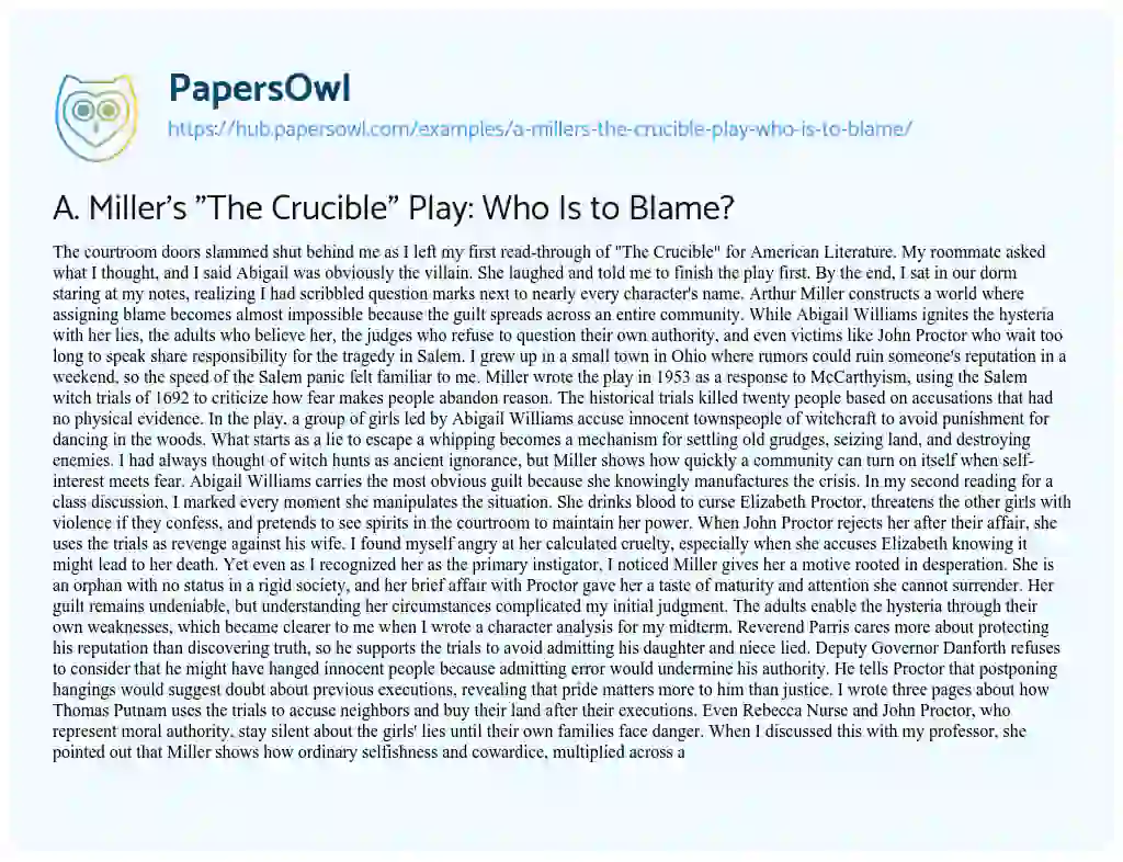 Essay on A. Miller’s “The Crucible” Play: Who Is to Blame?