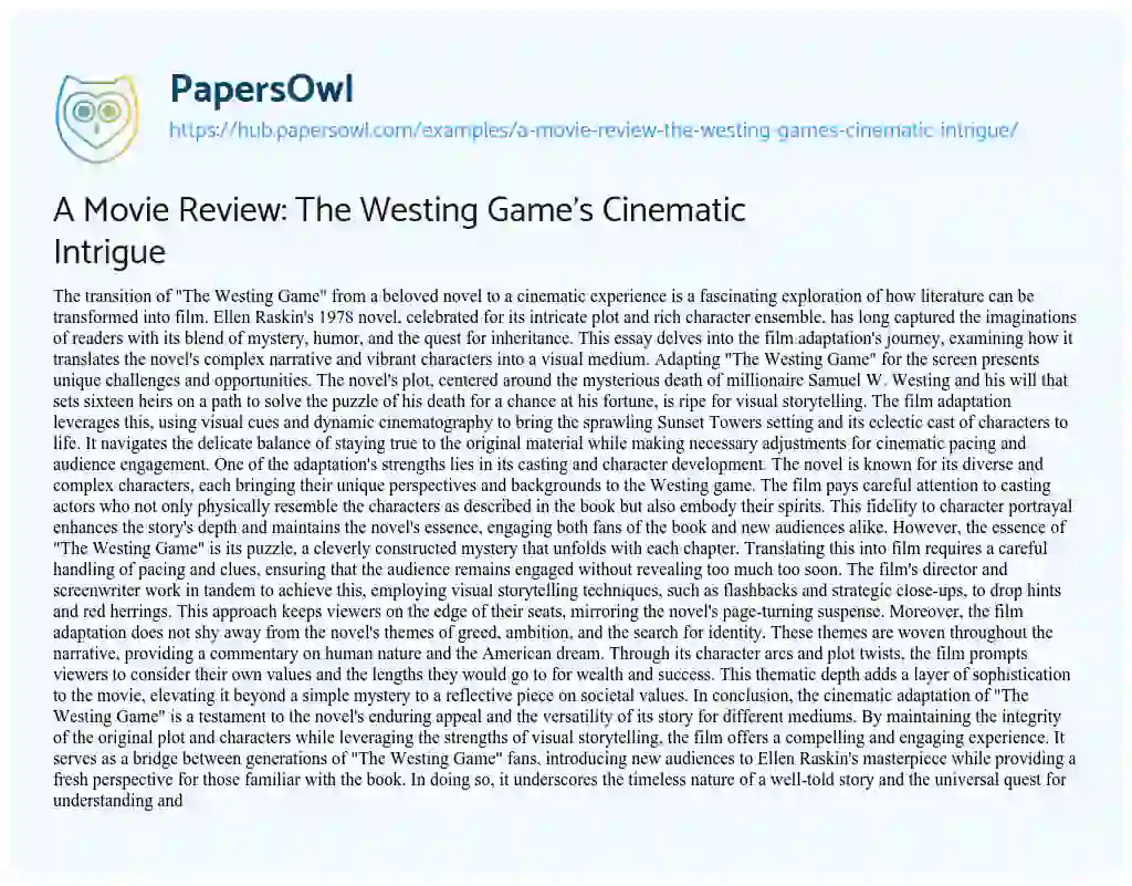 Essay on A Movie Review: The Westing Game’s Cinematic Intrigue