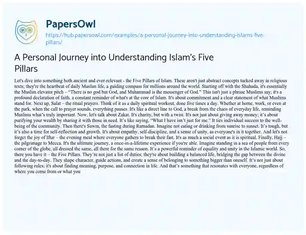 Essay on A Personal Journey into Understanding Islam’s Five Pillars