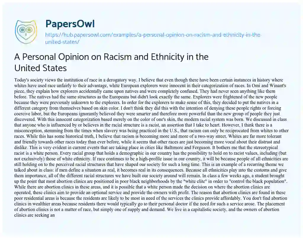 Essay on A Personal Opinion on Racism and Ethnicity in the United States