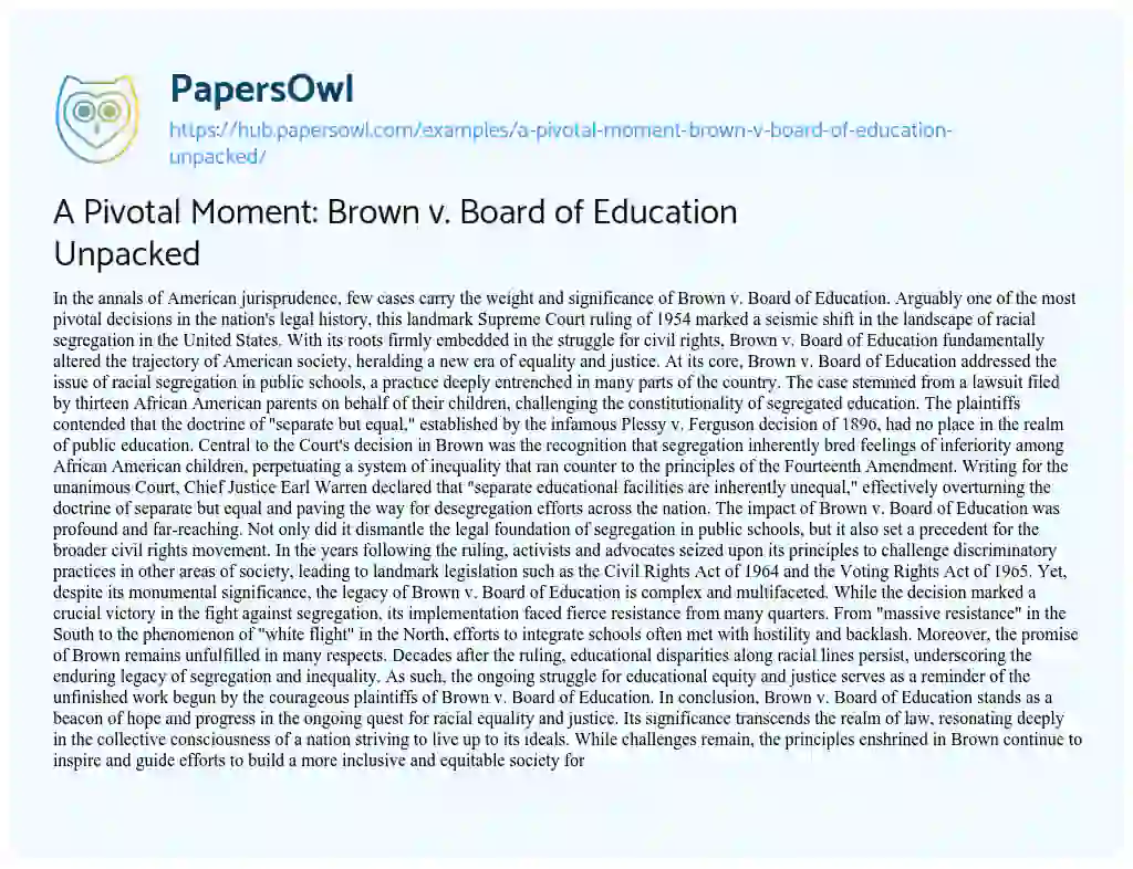 Essay on A Pivotal Moment: Brown v. Board of Education Unpacked