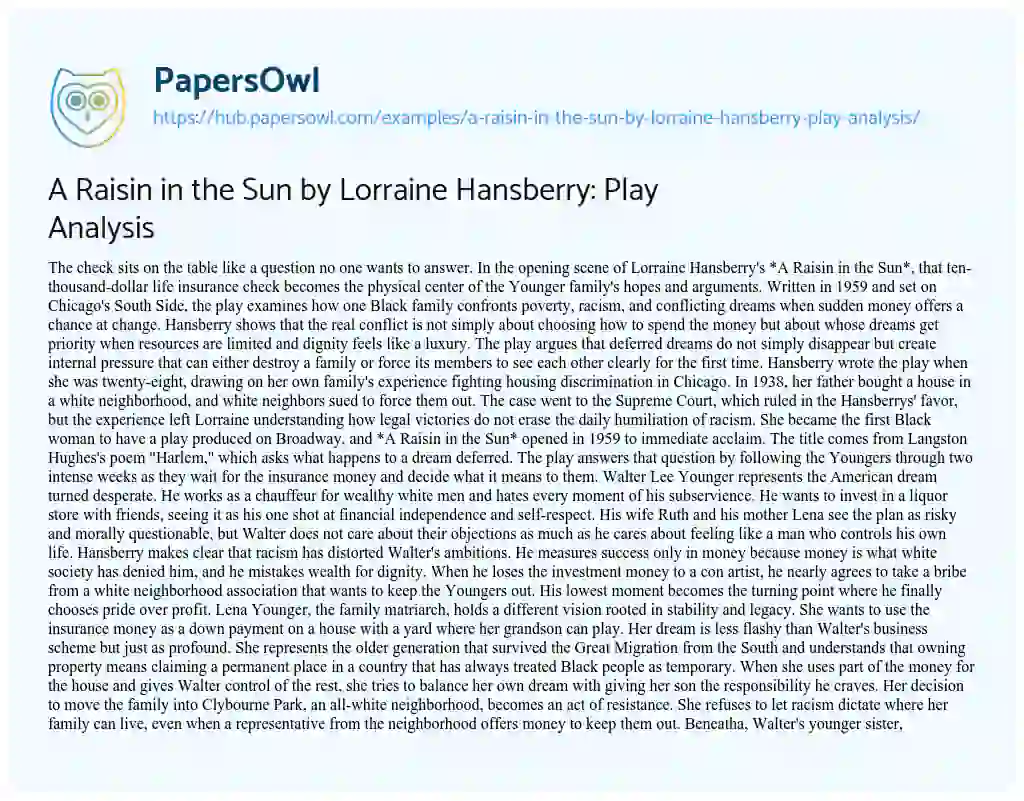 Essay on A Raisin in the Sun by Lorraine Hansberry: Play Analysis