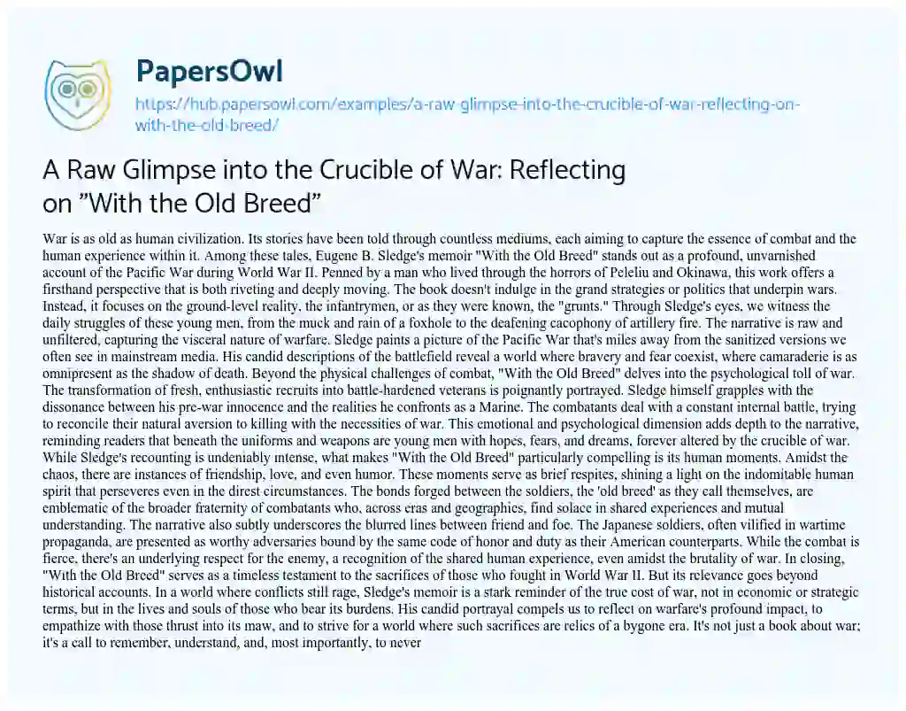 Essay on A Raw Glimpse into the Crucible of War: Reflecting on “With the Old Breed”