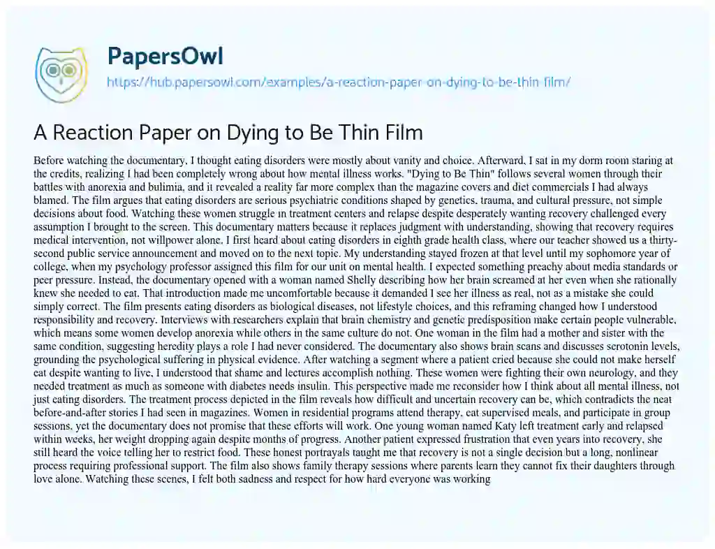 Essay on A Reaction Paper on Dying to Be Thin Film