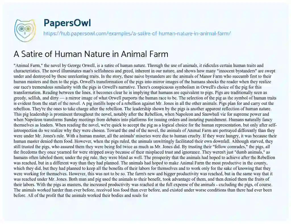 Essay on A Satire of Human Nature in Animal Farm