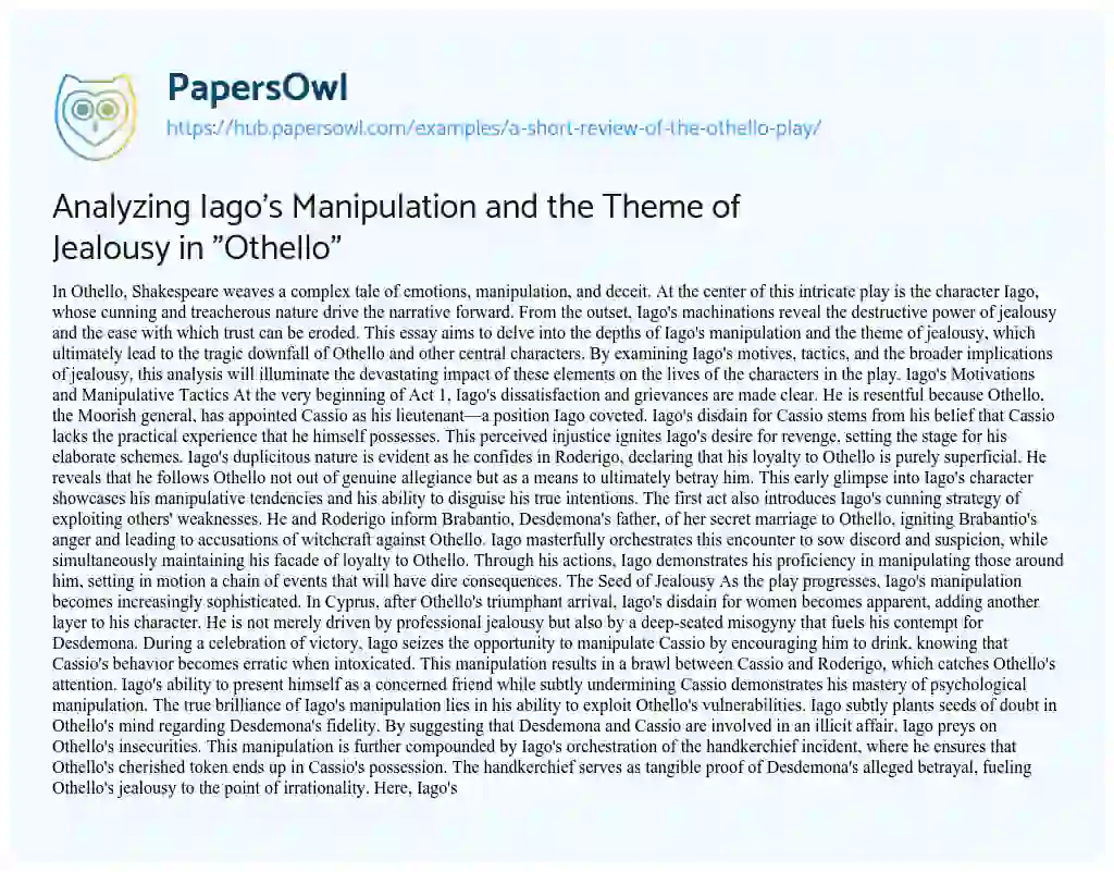 Essay on Analyzing Iago’s Manipulation and the Theme of Jealousy in “Othello”
