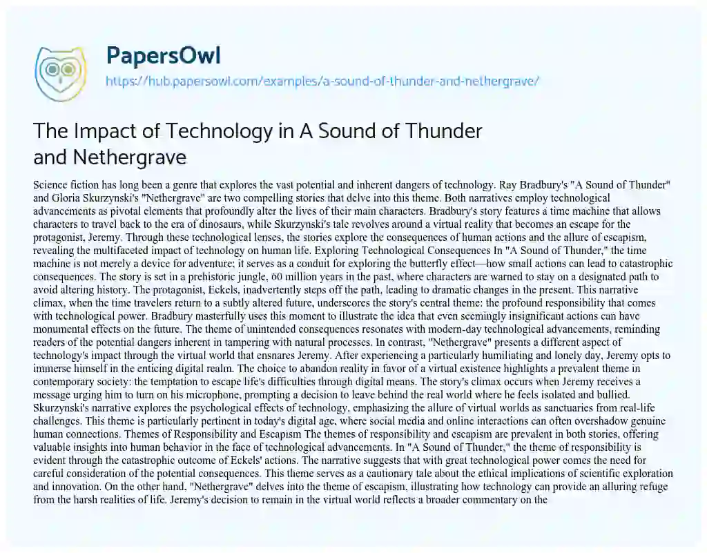 Essay on The Impact of Technology in A Sound of Thunder and Nethergrave