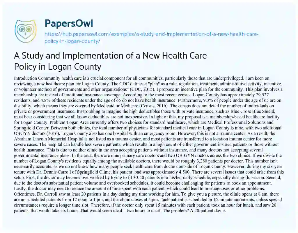 Essay on A Study and Implementation of a New Health Care Policy in Logan County