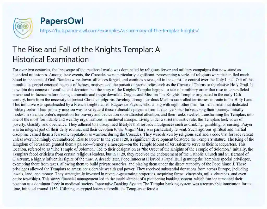 Essay on The Rise and Fall of the Knights Templar: A Historical Examination