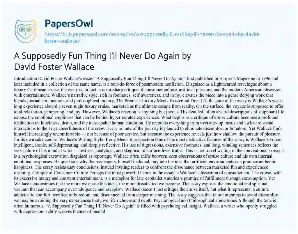 Essay on A Supposedly Fun Thing I’ll Never Do Again by David Foster Wallace