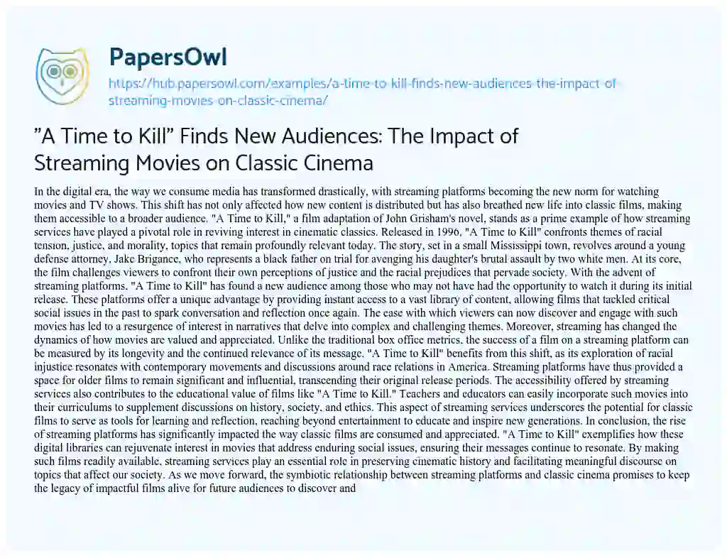 Essay on “A Time to Kill” Finds New Audiences: The Impact of Streaming Movies on Classic Cinema