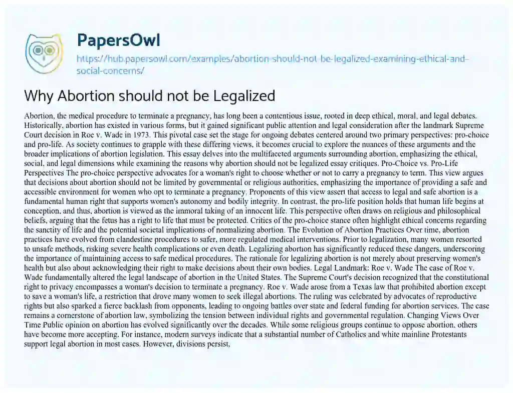 Essay on Why Abortion should not be Legalized