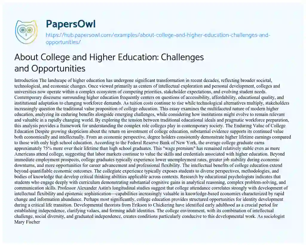 Essay on About College and Higher Education: Challenges and Opportunities