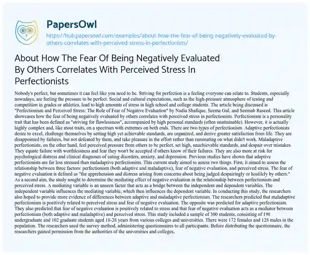 Essay on About How The Fear Of Being Negatively Evaluated By Others Correlates With Perceived Stress In Perfectionists
