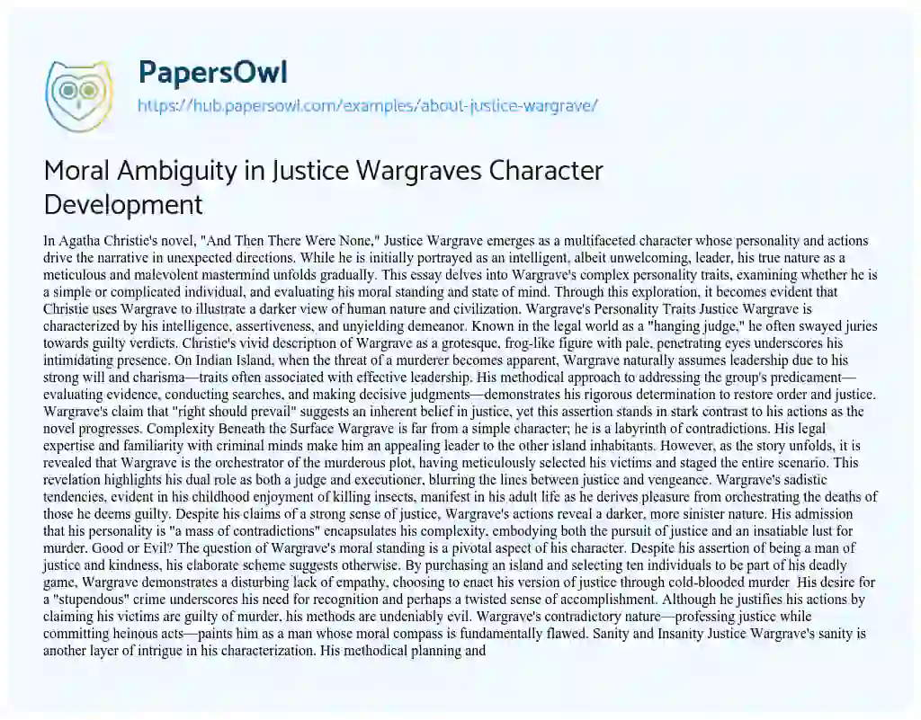 Essay on Moral Ambiguity in Justice Wargraves Character Development
