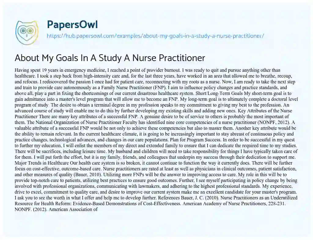 Essay on About My Goals In A Study A Nurse Practitioner