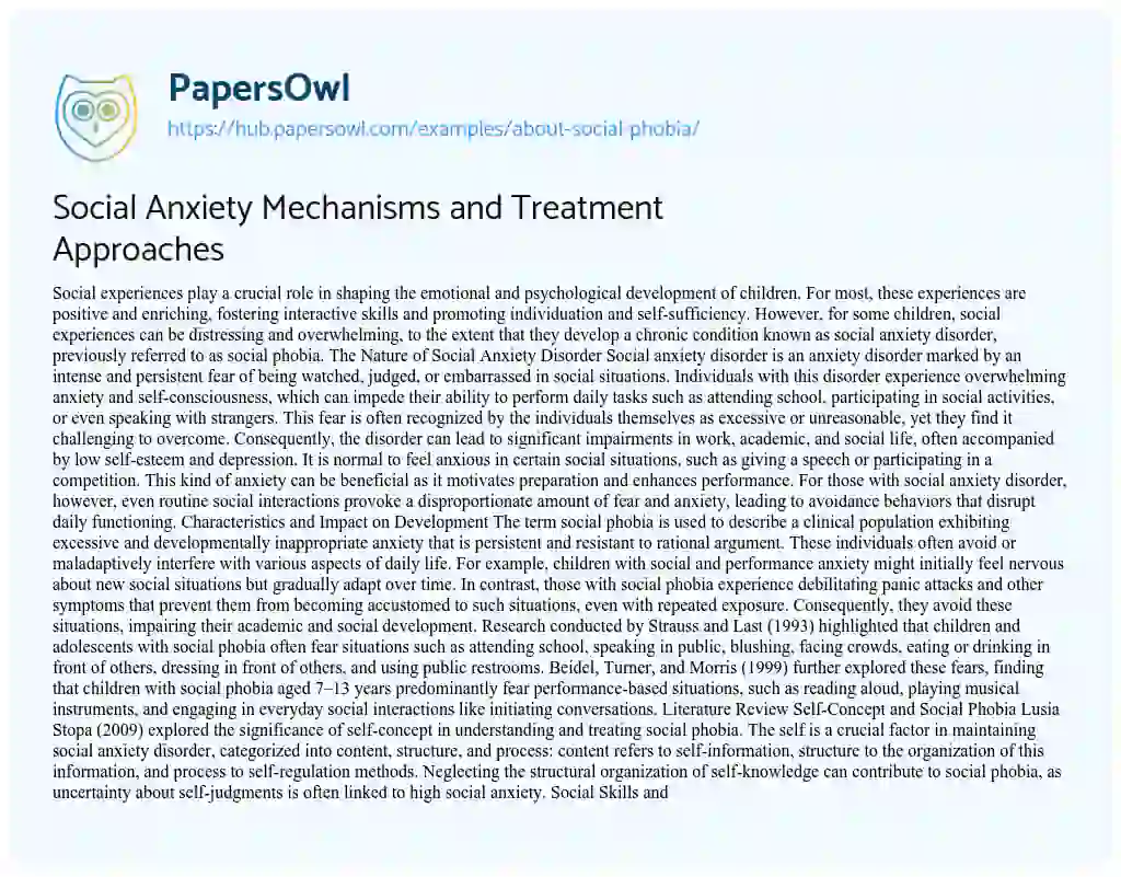 Essay on Social Anxiety Mechanisms and Treatment Approaches