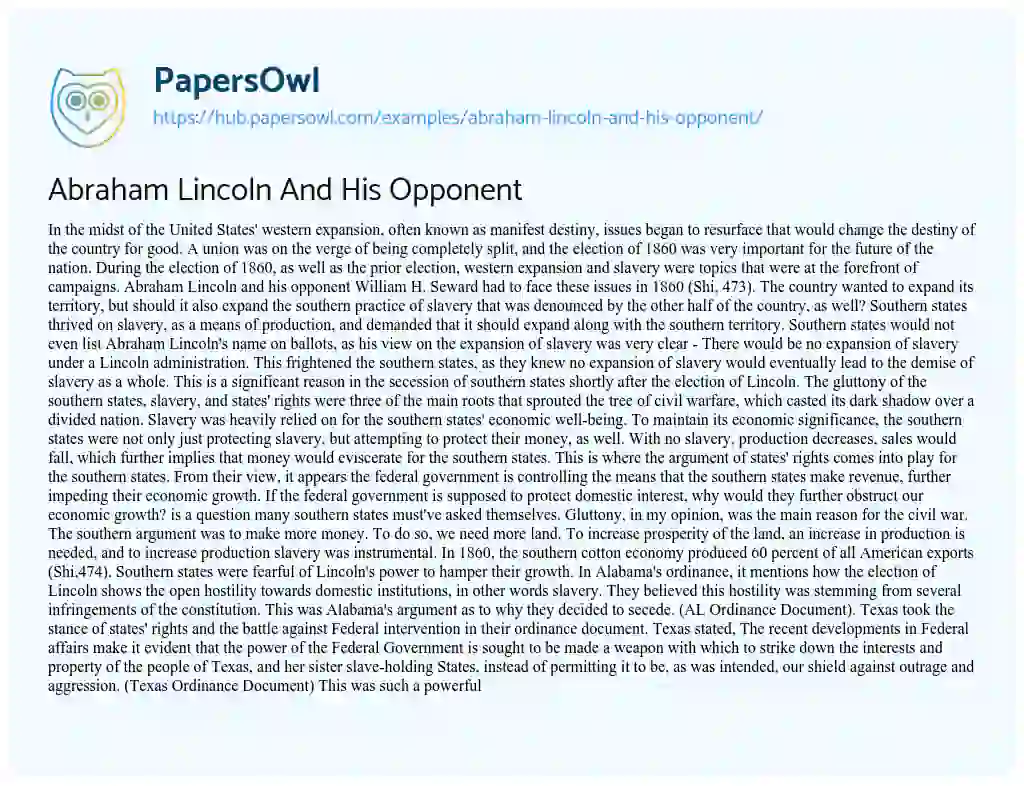 Essay on Abraham Lincoln And His Opponent