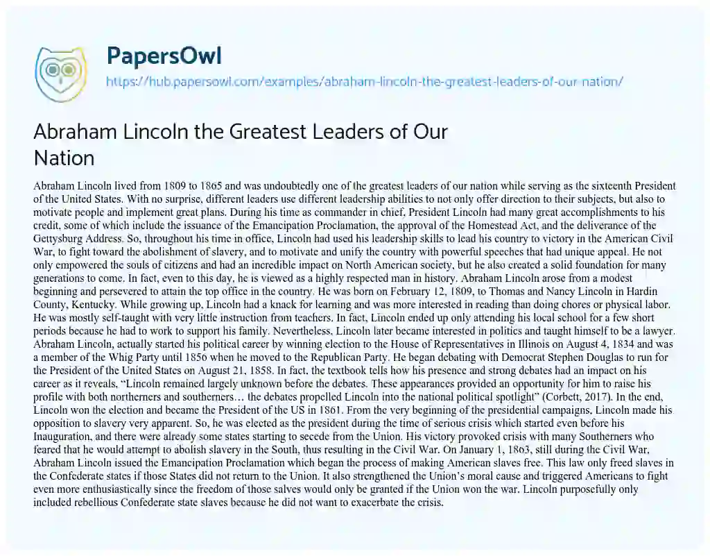 Essay on Abraham Lincoln the Greatest Leaders of Our Nation