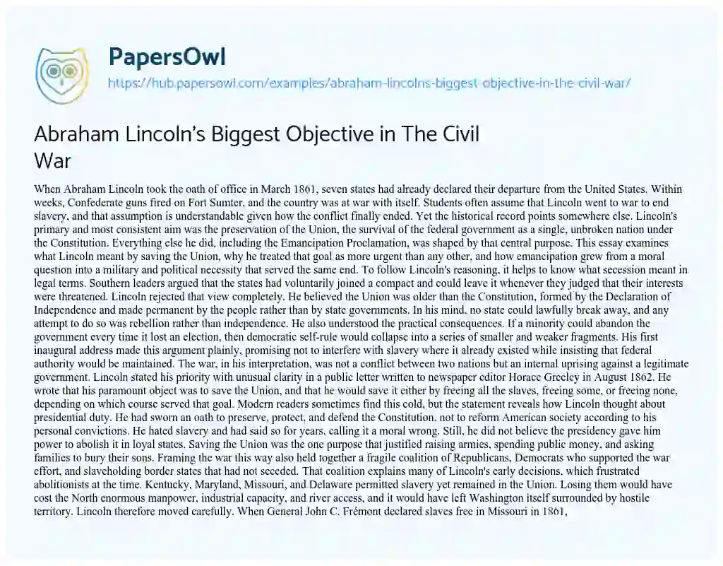 Essay on Abraham Lincoln’s Biggest Objective in The Civil War